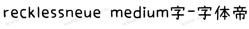 recklessneue medium字字体转换
